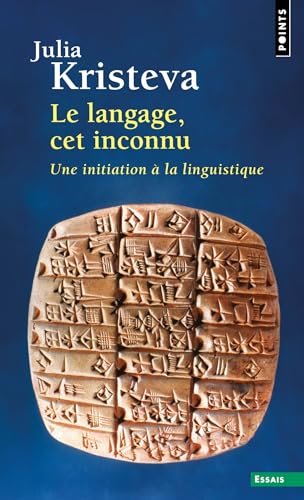 Beispielbild fr Broch - Le langage, cet inconnu - une initiation  la linguistique zum Verkauf von ThriftBooks-Atlanta