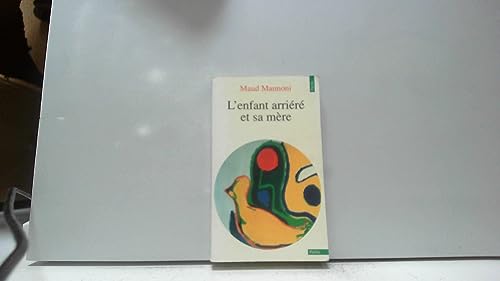 Imagen de archivo de L'enfant arrir et sa mre a la venta por A TOUT LIVRE