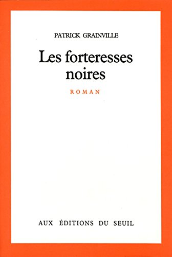 Stock image for LES FORTERESSES NOIRES for sale by Bibliofolie