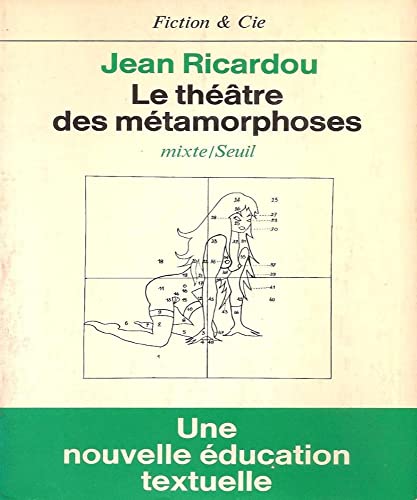 9782020060455: Le Thtre des mtamorphoses. Mixte (Fiction et Cie)