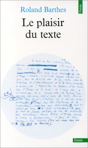 Imagen de archivo de Le Plaisir du texte Barthes, Roland a la venta por VANLIBER