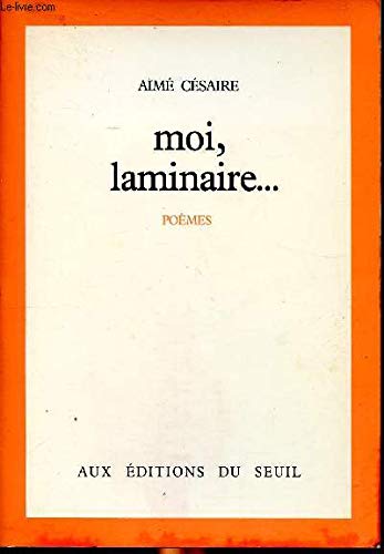 Imagen de archivo de Moi, laminaire--: Poe`mes (French Edition) a la venta por ThriftBooks-Atlanta