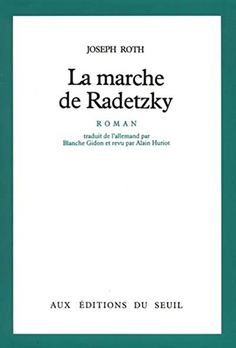 Imagen de archivo de La Marche de Radetzky a la venta por Ammareal