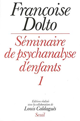 Beispielbild fr Sminaire de psychanalyse d'enfants Tome 1 : Sminaire de psychanalyse d'enfants zum Verkauf von Ammareal