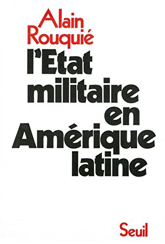 Beispielbild fr L'Etat militaire en Amrique latine zum Verkauf von medimops