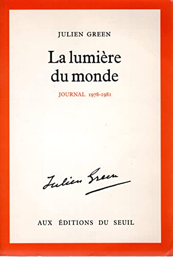 9782020063036: La Lumire du monde: 1978-1981