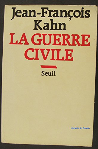 Stock image for La guerre civile. Essai sur les stalinismes de Droite et de Gauche for sale by Librairie La MASSENIE  MONTOLIEU