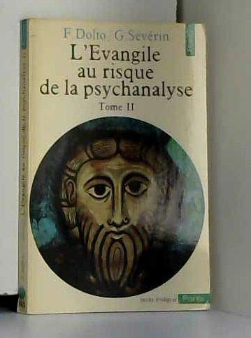9782020063203: L'Evangile au risque de la psychanalyse - Tome 1