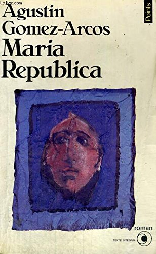 Stock image for Maria Republica for sale by Ammareal