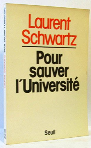 Beispielbild fr Pour sauver l'Universit. zum Verkauf von AUSONE