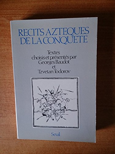 Imagen de archivo de Recits Azteques de la Conquete a la venta por Yes Books