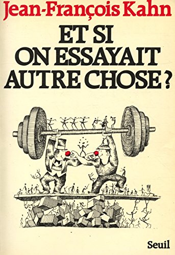 Stock image for Et si on essayait autre chose? for sale by Librairie Th  la page