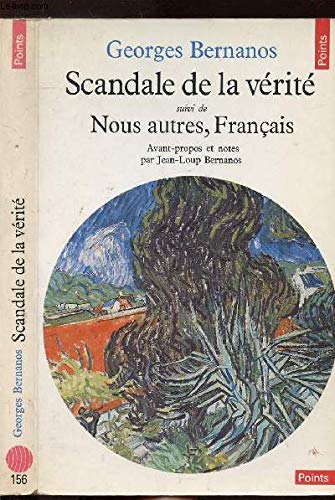 Scandale de la verite (9782020066914) by Georges Bernanos