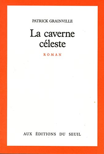 Stock image for La caverne cleste for sale by Librairie Th  la page