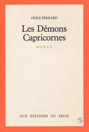 Imagen de archivo de Les Dmons capricornes a la venta por Ergodebooks