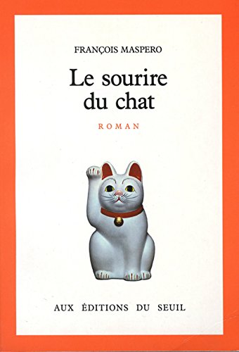 Beispielbild fr Le sourire du chat: Roman (French Edition) zum Verkauf von Ergodebooks