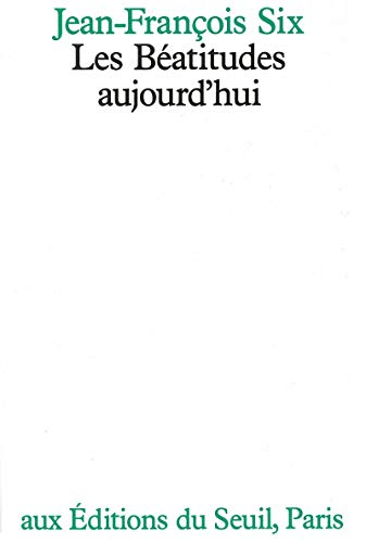 Imagen de archivo de Les Batitudes aujourd'hui a la venta por Librairie Th  la page