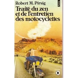 Stock image for Traite Du Zen Et De L'Entretien des motocyclettes for sale by ThriftBooks-Dallas