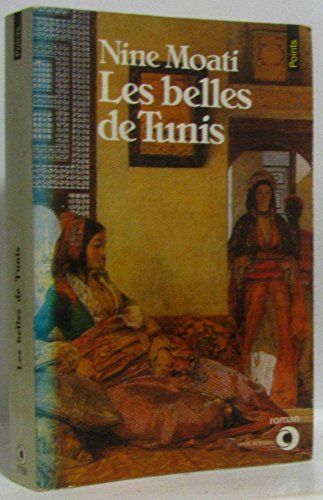 9782020068987: belles de Tunis: roman