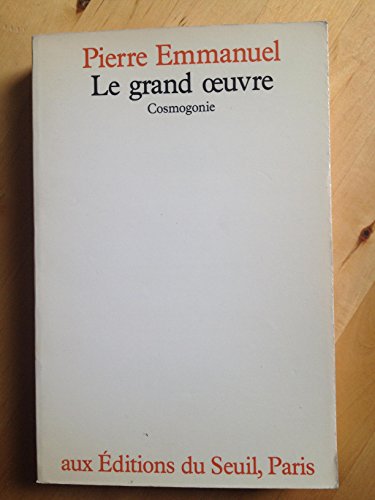 Le grand Å“uvre: Cosmogonie (French Edition) (9782020069281) by Emmanuel, Pierre