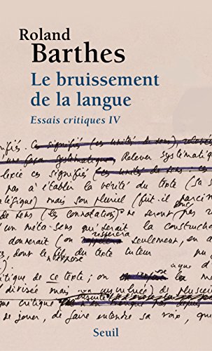 Beispielbild fr Essais critiques IV : Le bruissement de la langue zum Verkauf von medimops