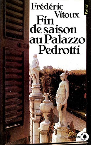 Imagen de archivo de Fin de saison au Palazzo Pedrotti a la venta por Wonder Book