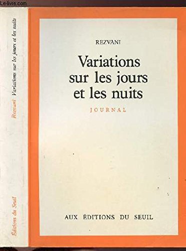 Beispielbild fr Variations sur les jours et les nuits : Journal zum Verkauf von Ammareal