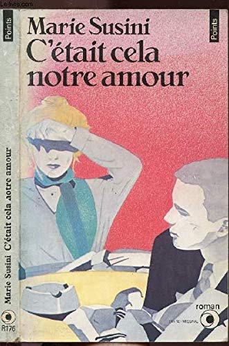 Stock image for C'tait cela notre amour for sale by medimops
