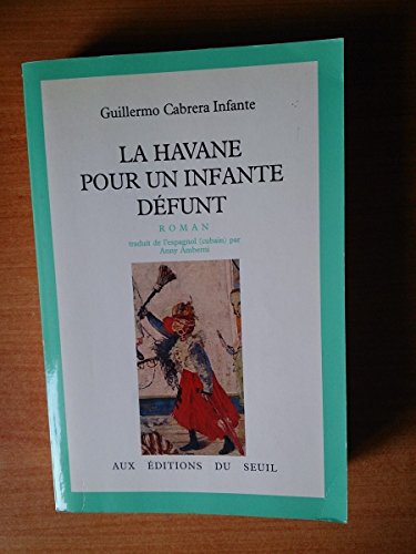 9782020087056: La Havane pour un Infante dfunt (Cadre vert)