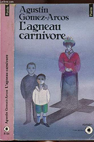 Beispielbild fr Agneau carnivore (l') zum Verkauf von Better World Books