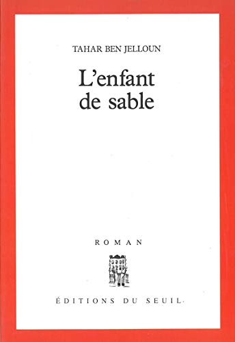 Beispielbild fr L'enfant de sable: Roman (French Edition) zum Verkauf von Better World Books
