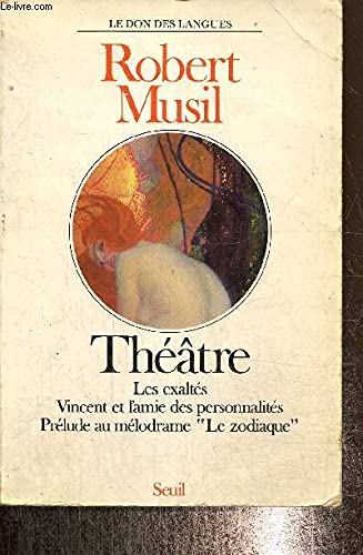 ThÃ©Ã¢tre (9782020089241) by Musil, Robert; Jaccottet, Philippe