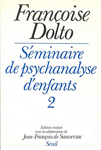 Beispielbild fr S minaire de psychanalyse d'enfants (2) [Paperback] Dolto, Françoise zum Verkauf von LIVREAUTRESORSAS