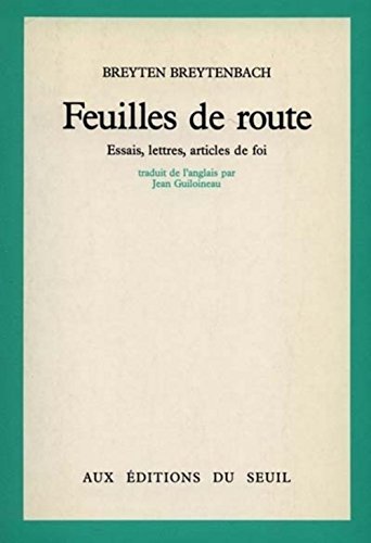 Beispielbild fr Feuilles de route : Essais, lettres, interviews, articles de foi, notes de travail zum Verkauf von Ammareal