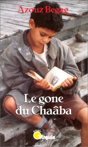 Stock image for Le Gone Du Chaaba for sale by Goldstone Books