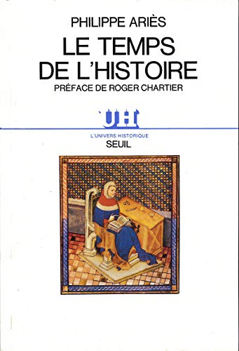 Le Temps de l'histoire (9782020090889) by AriÃ¨s, Philippe