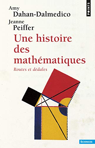 Une Histoire des mathématiques