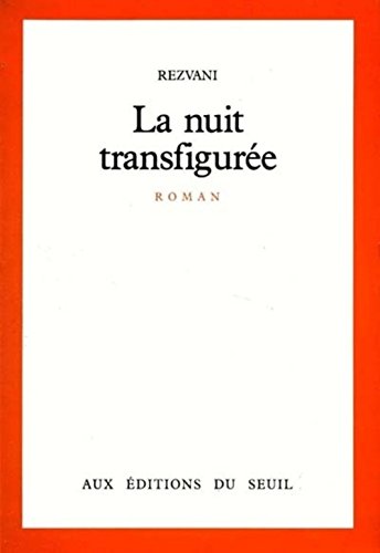 9782020091541: La nuit transfigurée: Roman (French Edition)