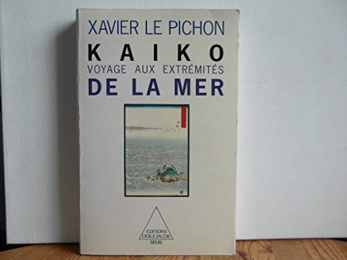 9782020092333: Kaiko, voyage aux extrmits de la mer