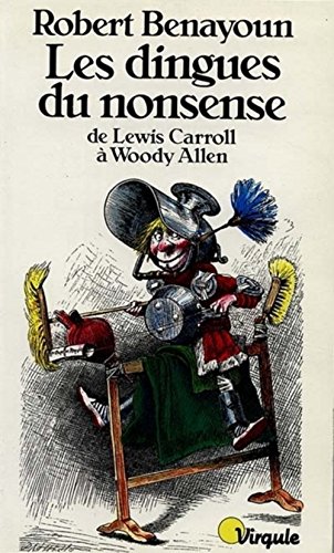 9782020093101: Les Dingues du nonsense de Lewis Carroll  Woody Allen