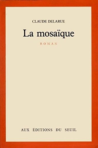 Stock image for La Mosaque for sale by Librairie Th  la page