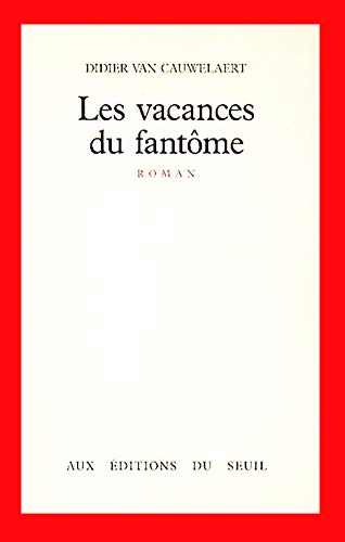 9782020093149: Les vacances du fantôme: Roman (French Edition)