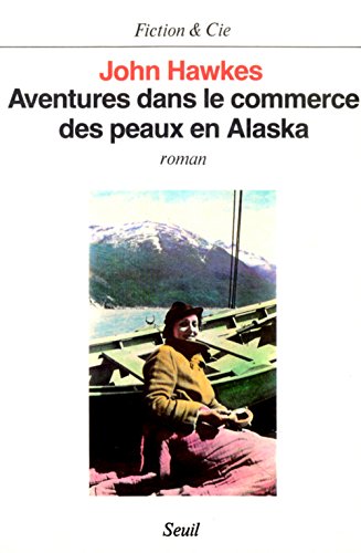 Beispielbild fr Aventures dans le commerce des peaux en Alaska zum Verkauf von Ammareal