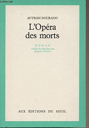 Stock image for L'Opra des morts for sale by Ammareal