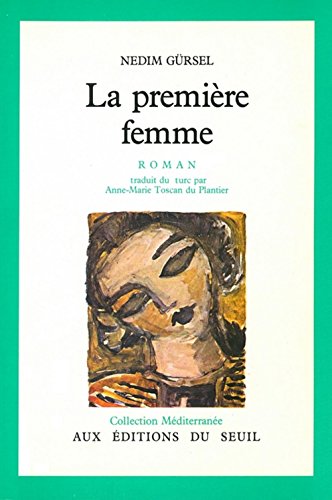 9782020093422: La Premire Femme (Mditerrane)