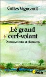 9782020093897: Le Grand Cerf-Volant. Pomes, contes et chansons