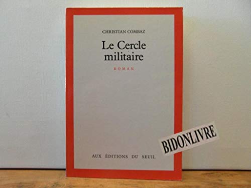 Stock image for Le cercle militaire: Roman for sale by Ammareal