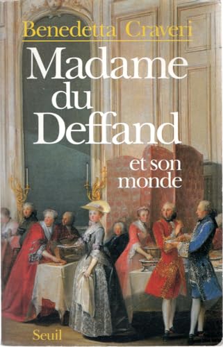 9782020094412: Madame du Deffand et son monde