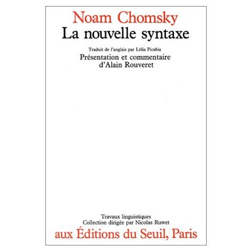Imagen de archivo de La Nouvelle Syntaxe: Presentation et Commentaire d' Alain Rouveret a la venta por Bay Used Books