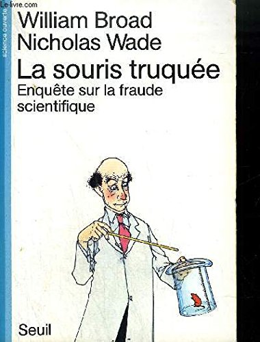 Stock image for La souris truque : enqute sur la fraude scientifique for sale by Les mots en page